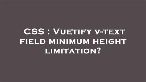 vuetify text field|vuetify text field max length.